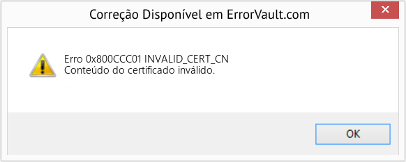 Fix INVALID_CERT_CN (Error Erro 0x800CCC01)