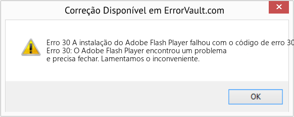 Fix A instalação do Adobe Flash Player falhou com o código de erro 30 (Error Erro 30)