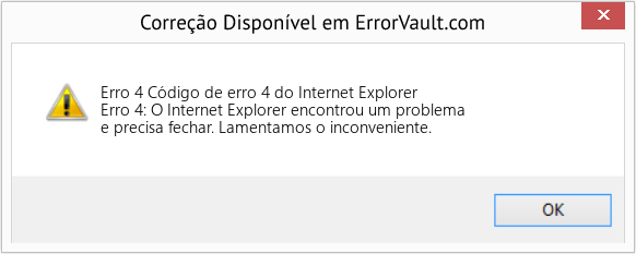 Fix Código de erro 4 do Internet Explorer (Error Erro 4)