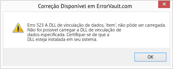 Fix A DLL de vinculação de dados, 'item', não pôde ser carregada. (Error Erro 523)