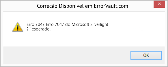 Fix Erro 7047 do Microsoft Silverlight (Error Erro 7047)