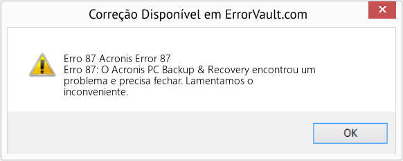 Fix Acronis Error 87 (Error Erro 87)