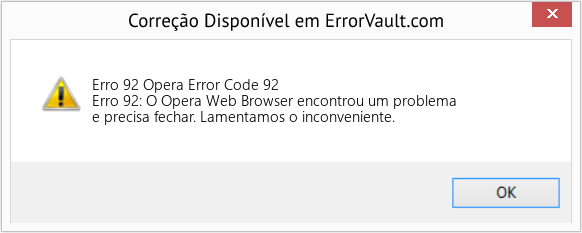 Fix Opera Error Code 92 (Error Erro 92)