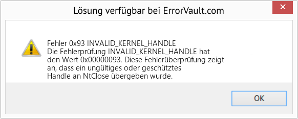 Fix INVALID_KERNEL_HANDLE (Error Fehler 0x93)