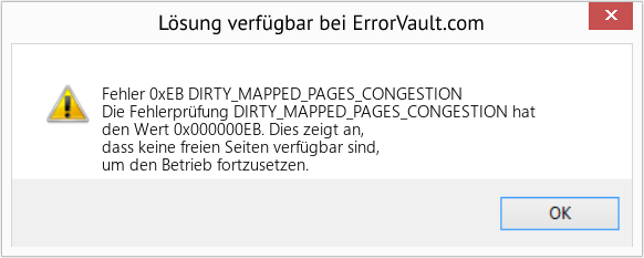 Fix DIRTY_MAPPED_PAGES_CONGESTION (Error Fehler 0xEB)