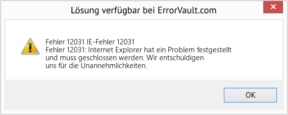 Fix IE-Fehler 12031 (Error Fehler 12031)