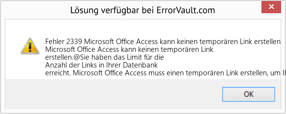 Fix Microsoft Office Access kann keinen temporären Link erstellen (Error Fehler 2339)
