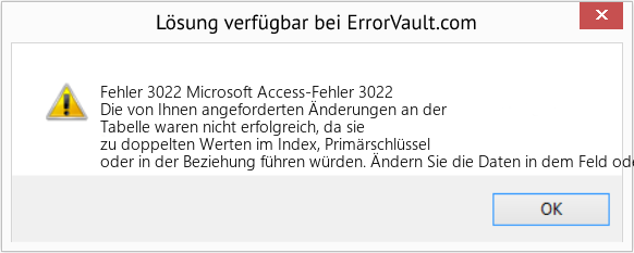 Fix Microsoft Access-Fehler 3022 (Error Fehler 3022)