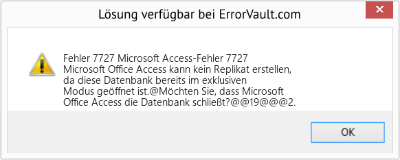 Fix Microsoft Access-Fehler 7727 (Error Fehler 7727)