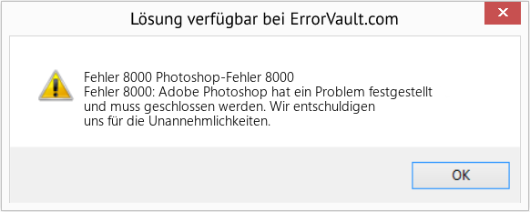 Fix Photoshop-Fehler 8000 (Error Fehler 8000)