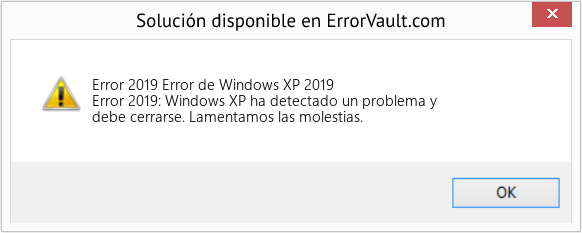 Fix Error de Windows XP 2019 (Error Code 2019)