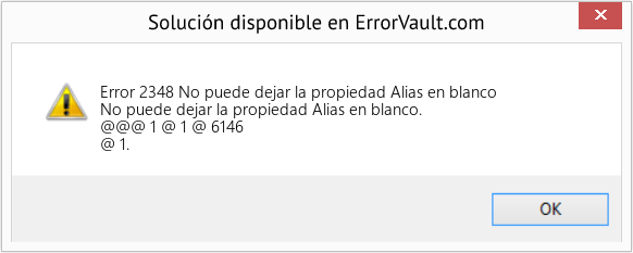 Fix No puede dejar la propiedad Alias ​​en blanco (Error Code 2348)