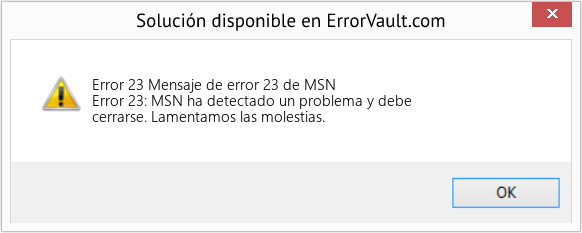 Fix Mensaje de error 23 de MSN (Error Code 23)