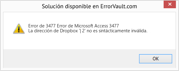 Fix Error de Microsoft Access 3477 (Error Code de 3477)