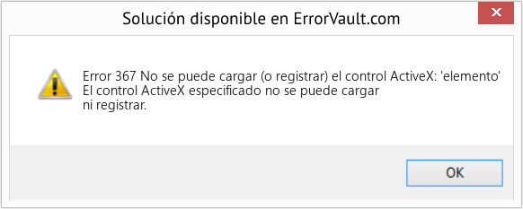 Fix No se puede cargar (o registrar) el control ActiveX: 'elemento' (Error Code 367)