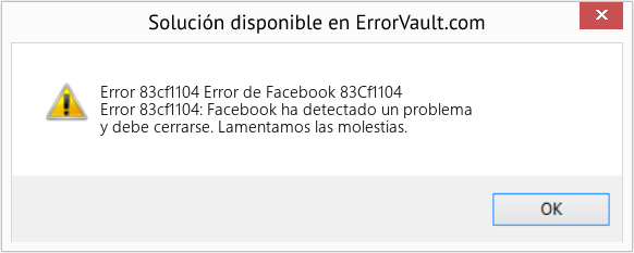 Fix Error de Facebook 83Cf1104 (Error Code 83cf1104)
