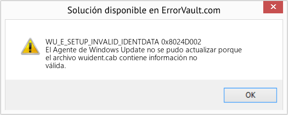 Fix 0x8024D002 (Error WU_E_SETUP_INVALID_IDENTDATA)