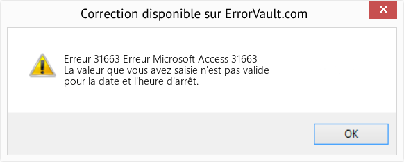 Fix Erreur Microsoft Access 31663 (Error Erreur 31663)