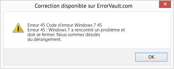 Fix Code d'erreur Windows 7 45 (Error Erreur 45)