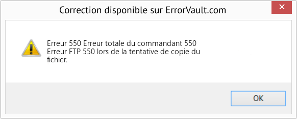 Fix Erreur totale du commandant 550 (Error Erreur 550)