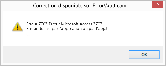 Fix Erreur Microsoft Access 7707 (Error Erreur 7707)