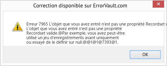 Fix L'objet que vous avez entré n'est pas une propriété Recordset valide (Error Erreur 7965)