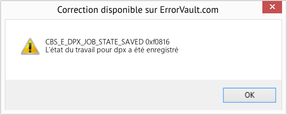 Fix 0xf0816 (Error CBS_E_DPX_JOB_STATE_SAVED)