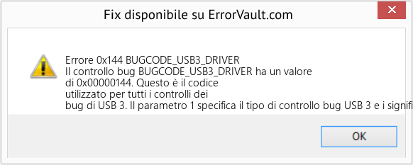 Fix BUGCODE_USB3_DRIVER (Error Errore 0x144)