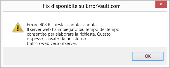 Fix Richiesta scaduta scaduta (Error Errore 408)