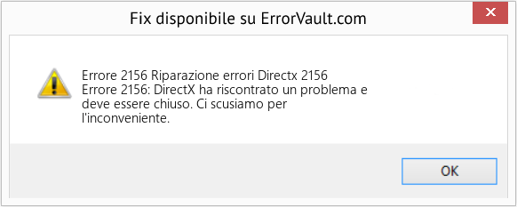 Fix Riparazione errori Directx 2156 (Error Codee 2156)