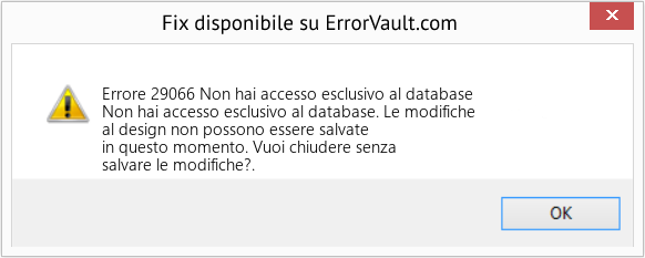 Fix Non hai accesso esclusivo al database (Error Codee 29066)