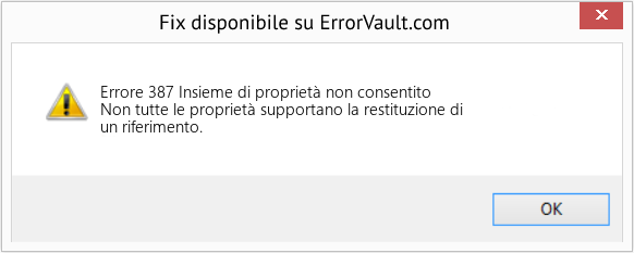 Fix Insieme di proprietà non consentito (Error Codee 387)