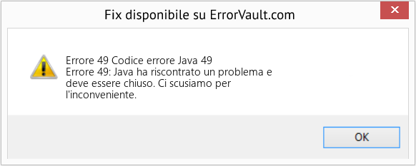 Fix Codice errore Java 49 (Error Codee 49)