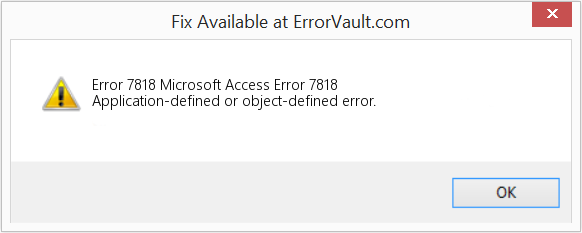 마이크로소프트 액세스 오류 7818 수정(오류 오류 7818)