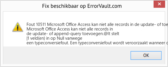 Fix Microsoft Office Access kan niet alle records in de update- of toevoegquery toevoegen (Fout Fout 10511)