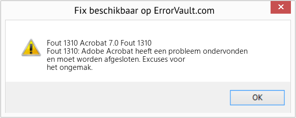 Fix Acrobat 7.0 Fout 1310 (Fout Fout 1310)