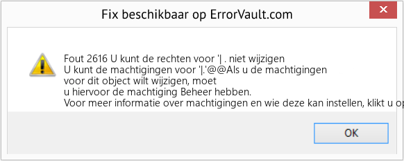 Fix U kunt de rechten voor '| . niet wijzigen (Fout Fout 2616)
