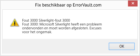 Fix Silverlight-fout 3000 (Fout Fout 3000)