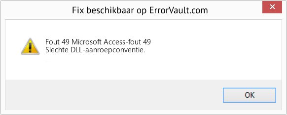Fix Microsoft Access-fout 49 (Fout Fout 49)