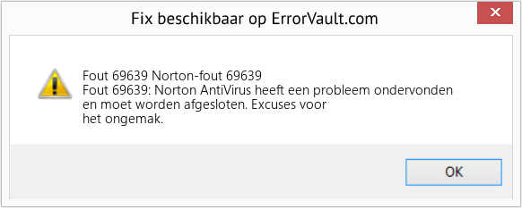 Fix Norton-fout 69639 (Fout Fout 69639)