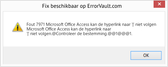 Fix Microsoft Office Access kan de hyperlink naar '|' niet volgen (Fout Fout 7971)