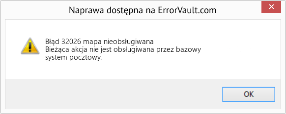 Fix mapa nieobsługiwana (Error Błąd 32026)