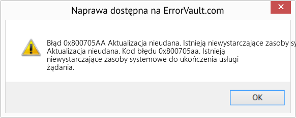 Fix Aktualizacja nieudana. Istnieją niewystarczające zasoby systemowe do ukończenia usługi żądania (Error Błąd 0x800705AA)