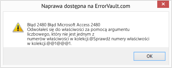 Fix Błąd Microsoft Access 2480 (Error Błąd 2480)
