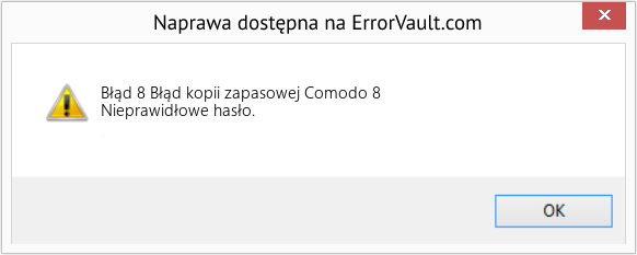 Fix Błąd kopii zapasowej Comodo 8 (Error Błąd 8)