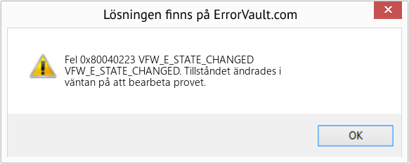 Fix VFW_E_STATE_CHANGED (Error Fel 0x80040223)