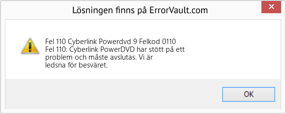 Fix Cyberlink Powerdvd 9 Felkod 0110 (Error Fel 110)