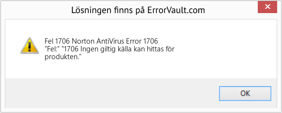 Fix Norton AntiVirus Error 1706 (Error Fel 1706)