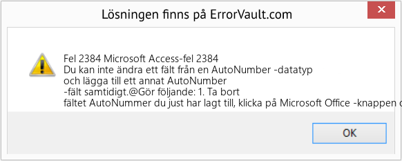 Fix Microsoft Access-fel 2384 (Error Fel 2384)