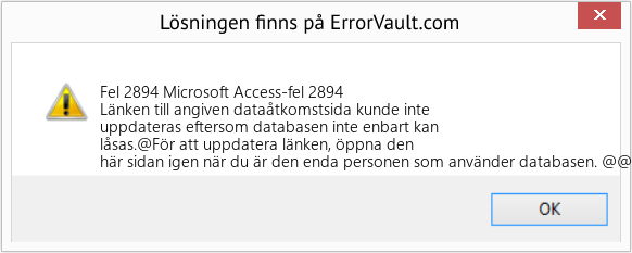 Fix Microsoft Access-fel 2894 (Error Fel 2894)